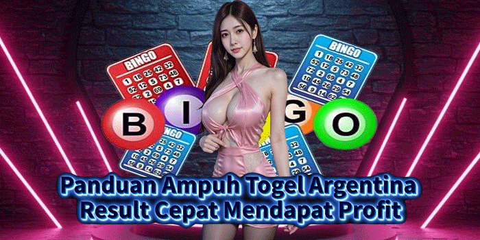 Panduan Ampuh Togel Argentina Result Cepat Mendapat Profit